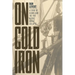 On Cold Iron: A Story of Hubris and the 1907 Quebec Bridge Collapse