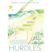 Hurdles: I Find Myself Viewing the Many Beautiful Colors in the Rainbow as If I Were Looking Through the Sheer Lens of a Kaleid
