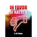 In Favor of Hatred