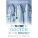 Is There a Doctor in the House?: Market Signals and Tomorrow's Supply of Doctors