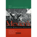 Mexico's Pivotal Democratic Election: Candidates, Voters, and the Presidential Campaign of 2000