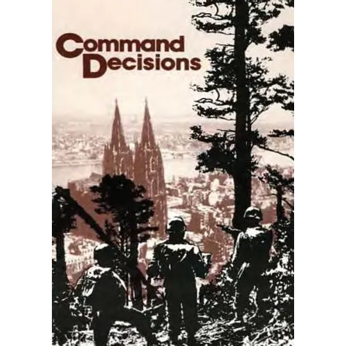 Command Decisions