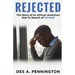 Rejected: A Story of an African American Man in Search of Himself