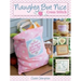Naughty But Nice Cross Stitch: Over 50 Designs to Stitch It Like It Is