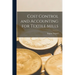Cost Control and Accounting for Textile Mills