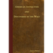 American Antiquities and Discoveries in the West