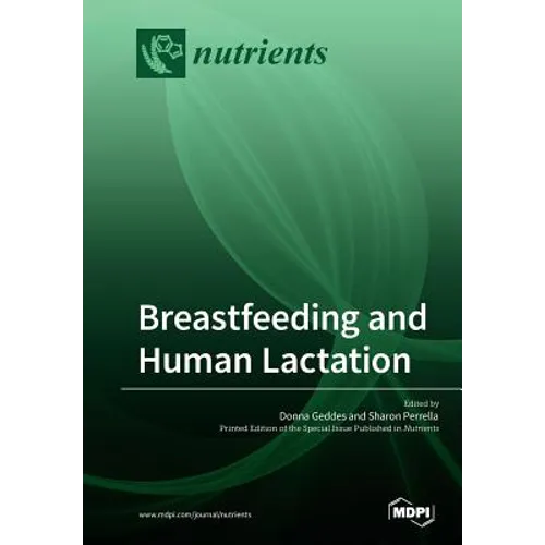 Breastfeeding and Human Lactation