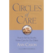 Circles of Care: How to Set Up Quality Care for Our Elders in the Comfort of Their Own Homes