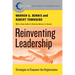 Reinventing Leadership: Strategies to Empower the Organization