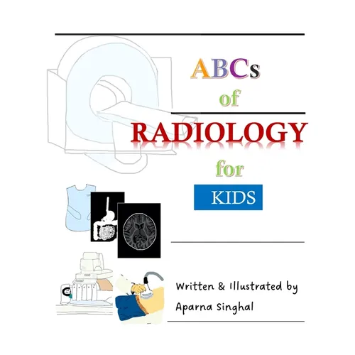 ABCs of Radiology for Kids