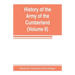 History of the Army of the Cumberland: its organization, campaigns, and battles (Volume II)