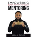 Empowering Black Youth Through Mentoring