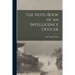 The Note-book of an Intelligence Officer [microform]