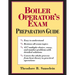 Boiler Operator's Exam Prep Guide (Pb)