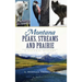 Montana Peaks, Streams and Prairie: A Natural History