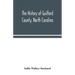The history of Guilford County, North Carolina