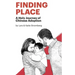 Finding Place: A Holy Journey of Chinese Adoption
