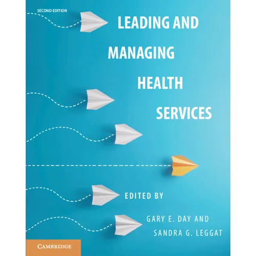 Leading and Managing Health Services
