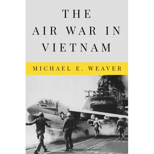 The Air War in Vietnam