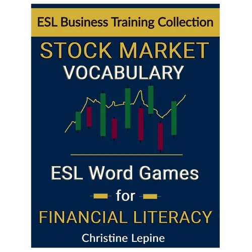 Stock Market Vocabulary: ESL Word Games for Financial Literacy