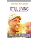 Still Living: A Victimized Man's Journey
