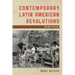 Contemporary Latin American Revolutions