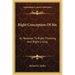 Right Conception Of Sin: Its Relation To Right Thinking And Right Living