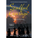 Soulful Courage: Embracing The Moments & Navigating Windstorms