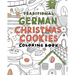 Traditional german christmas Cookies Coloring Book: A Coloring book