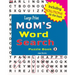 Large Print MOM'S Word Search Puzzle Book, Vol. 2