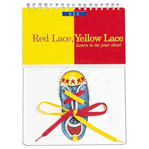 Red Lace, Yellow Lace: Learn to Tie Your Shoe!