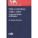 The Contras, 1980-1989: A Special Kind of Politics