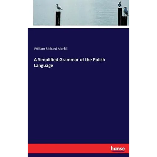 A Simplified Grammar of the Polish Language