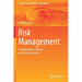 Risk Management: Fundamentals, Theory, and Practice in Asia