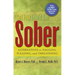 Get Your Loved One Sober: Alternatives to Nagging, Pleading, and Threatening