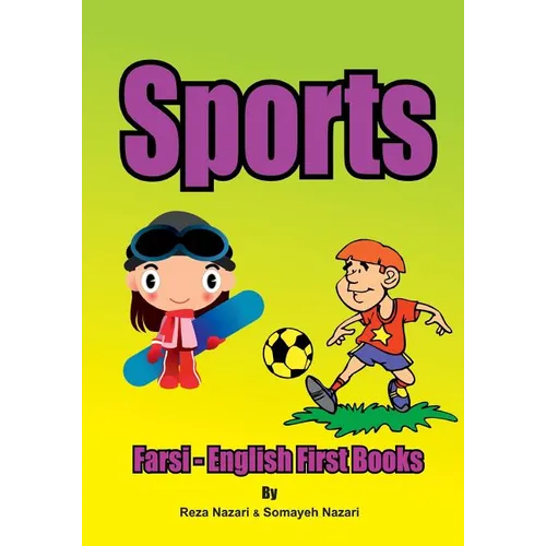 Farsi - English First Books: Sports