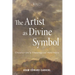 The Artist as Divine Symbol: Chesterton's Theological Aesthetic