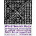Word Search Book For Seniors: Pro Vision Friendly, 51 Missing Vowels Puzzles, 30 Pt. Extra Large Print, Vol. 22