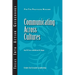 Communicating Across Cultures