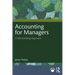 Accounting for Managers: A Skill-building Approach