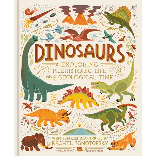 Dinosaurs: Exploring Prehistoric Life and Geological Time