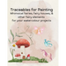 Traceables for Painting: Whimsical Fairies, Fairy House & Other Fairy Elements for Your Watercolour Projects