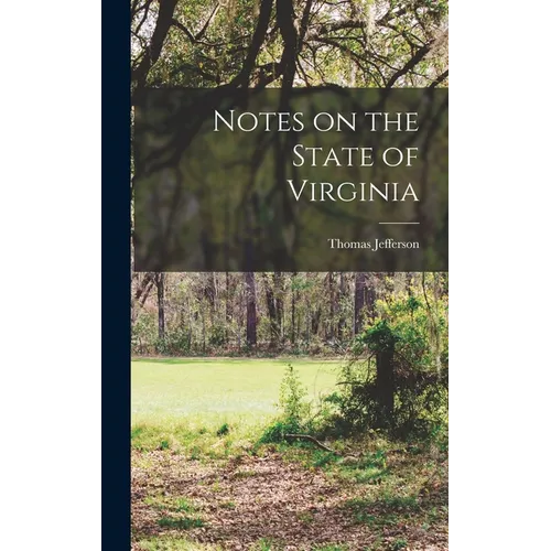 Notes on the State of Virginia
