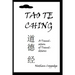 The Tao Te Ching: A Translation of Translations