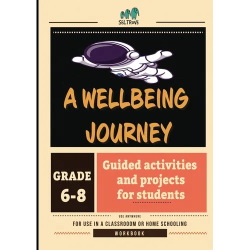 A Wellbeing Journey Workbook for Middle School