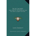 Blue Jacket: War Chief of the Shawnees and His Part in Ohio's History