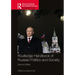 Routledge Handbook of Russian Politics and Society