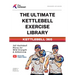 The Ultimate Kettlebell Exercise Library: 365 Kettlebell Movements to Build Strength, Enhance Athleticism, and Improve Your Health Every Day