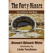 The Forty-niners: The California Gold Rush