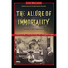 The Allure of Immortality, with a New Preface: An American Cult, a Florida Swamp, and a Renegade Prophet